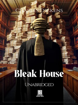 cover image of Bleak House--Unabridged